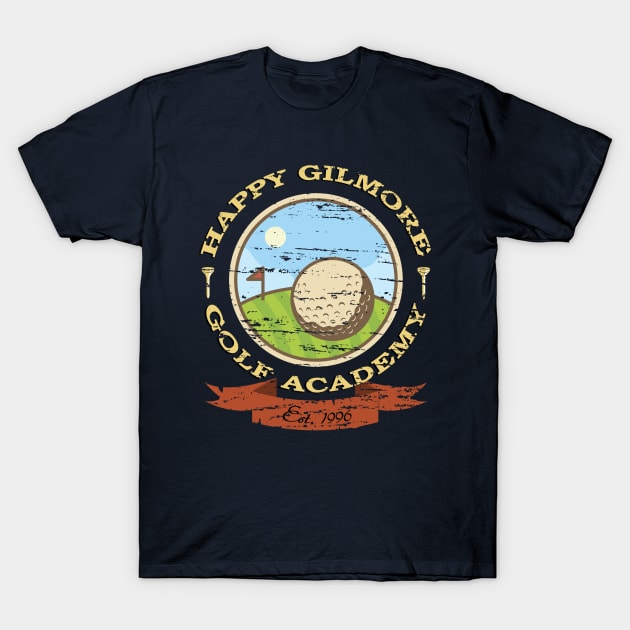 Happy Gilmore Golf Academy T-Shirt by woodsman